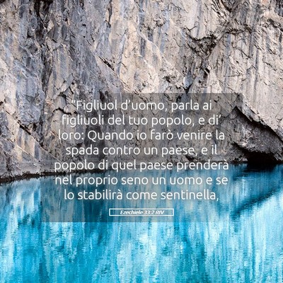 Picture 05 - Ezechiele 33:2 RIV - “Figliuol d’uomo, parla ai figliuoli del tuo - Bible Verse Picture