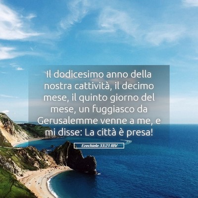 Picture 05 - Ezechiele 33:21 RIV - Il dodicesimo anno della nostra cattività, il - Bible Verse Picture