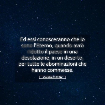 Picture 05 - Ezechiele 33:29 RIV - Ed essi conosceranno che io sono l’Eterno, - Bible Verse Picture
