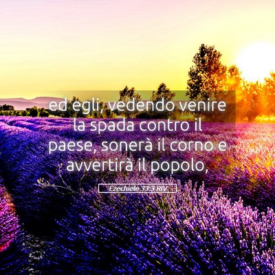 Picture 05 - Ezechiele 33:3 RIV - ed egli, vedendo venire la spada contro il paese, - Bible Verse Picture
