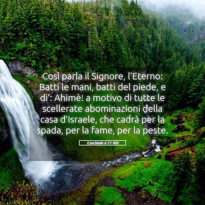 Picture 05 - Ezechiele 6:11 RIV - Così parla il Signore, l’Eterno: Batti le - Bible Verse Picture