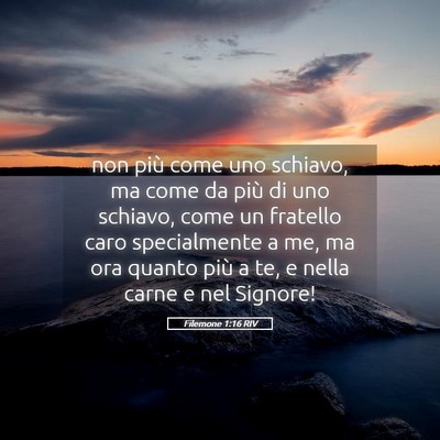 Picture 05 - Filemone 1:16 RIV - non più come uno schiavo, ma come da più di uno - Bible Verse Picture