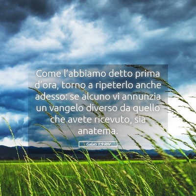 Picture 05 - Galati 1:9 RIV - Come l’abbiamo detto prima d’ora, torno a - Bible Verse Picture