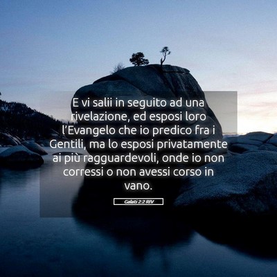 Picture 05 - Galati 2:2 RIV - E vi salii in seguito ad una rivelazione, ed - Bible Verse Picture