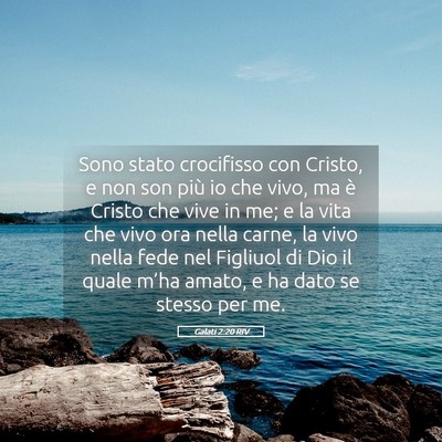 Picture 05 - Galati 2:20 RIV - Sono stato crocifisso con Cristo, e non son più - Bible Verse Picture
