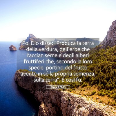 Picture 05 - Genesi 1:11 RIV - Poi Dio disse: “Produca la terra della verdura, - Bible Verse Picture