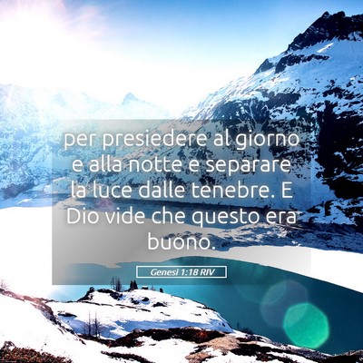 Picture 05 - Genesi 1:18 RIV - per presiedere al giorno e alla notte e separare - Bible Verse Picture