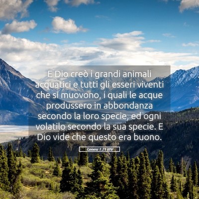 Picture 05 - Genesi 1:21 RIV - E Dio creò i grandi animali acquatici e tutti - Bible Verse Picture