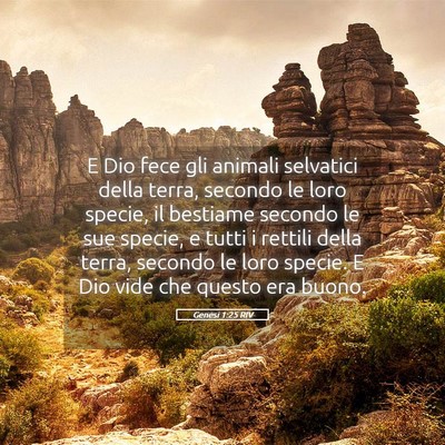 Picture 05 - Genesi 1:25 RIV - E Dio fece gli animali selvatici della terra, - Bible Verse Picture