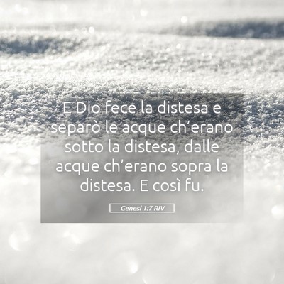 Picture 05 - Genesi 1:7 RIV - E Dio fece la distesa e separò le acque - Bible Verse Picture