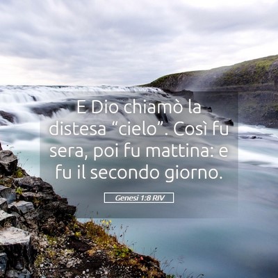 Picture 05 - Genesi 1:8 RIV - E Dio chiamò la distesa “cielo”. Così fu - Bible Verse Picture