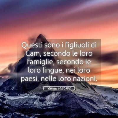 Picture 05 - Genesi 10:20 RIV - Questi sono i figliuoli di Cam, secondo le loro - Bible Verse Picture