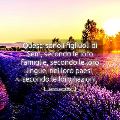 Picture 05 - Genesi 10:31 RIV - Questi sono i figliuoli di Sem, secondo le loro - Bible Verse Picture