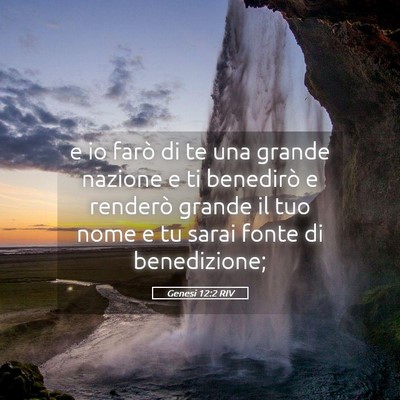 Picture 05 - Genesi 12:2 RIV - e io farò di te una grande nazione e ti - Bible Verse Picture