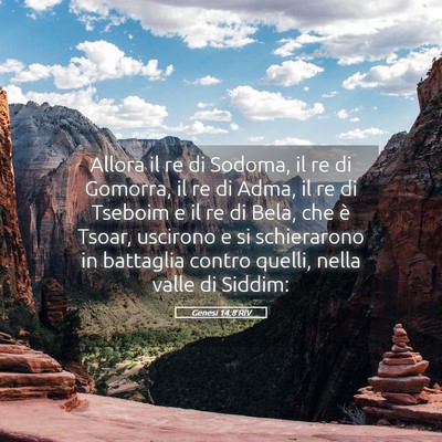 Picture 05 - Genesi 14:8 RIV - Allora il re di Sodoma, il re di Gomorra, il re - Bible Verse Picture
