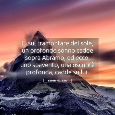 Picture 05 - Genesi 15:12 RIV - E, sul tramontare del sole, un profondo sonno - Bible Verse Picture
