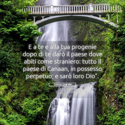 Picture 05 - Genesi 17:8 RIV - E a te e alla tua progenie dopo di te darò il - Bible Verse Picture
