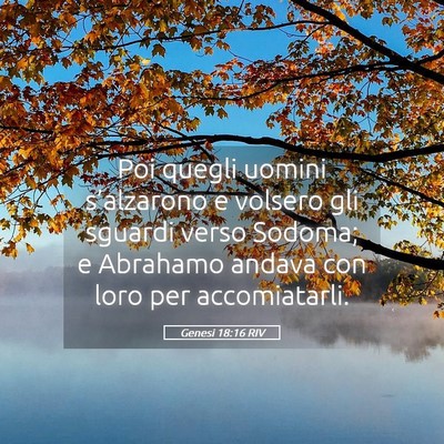 Picture 05 - Genesi 18:16 RIV - Poi quegli uomini s’alzarono e volsero gli - Bible Verse Picture
