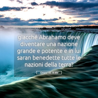 Picture 05 - Genesi 18:18 RIV - giacché Abrahamo deve diventare una nazione - Bible Verse Picture