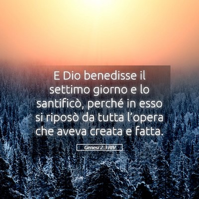 Picture 05 - Genesi 2:3 RIV - E Dio benedisse il settimo giorno e lo - Bible Verse Picture