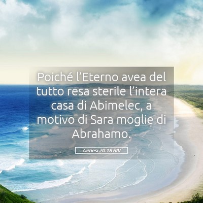 Picture 05 - Genesi 20:18 RIV - Poiché l’Eterno avea del tutto resa sterile - Bible Verse Picture
