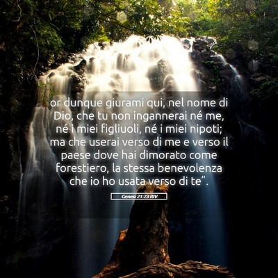 Picture 05 - Genesi 21:23 RIV - or dunque giurami qui, nel nome di Dio, che tu - Bible Verse Picture
