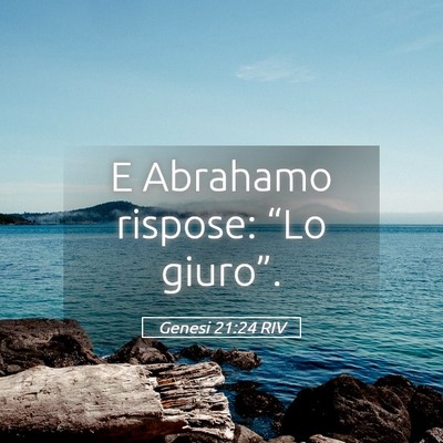 Picture 05 - Genesi 21:24 RIV - E Abrahamo rispose: “Lo - Bible Verse Picture