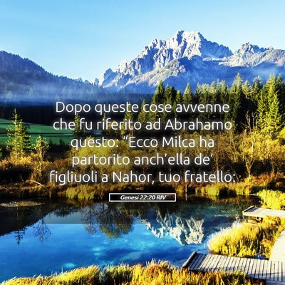 Picture 05 - Genesi 22:20 RIV - Dopo queste cose avvenne che fu riferito ad - Bible Verse Picture