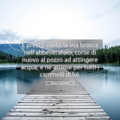 Picture 05 - Genesi 24:20 RIV - E presto vuotò la sua brocca - Bible Verse Picture