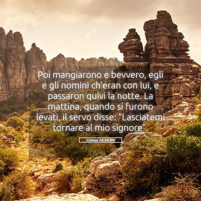 Picture 05 - Genesi 24:54 RIV - Poi mangiarono e bevvero, egli e gli nomini - Bible Verse Picture