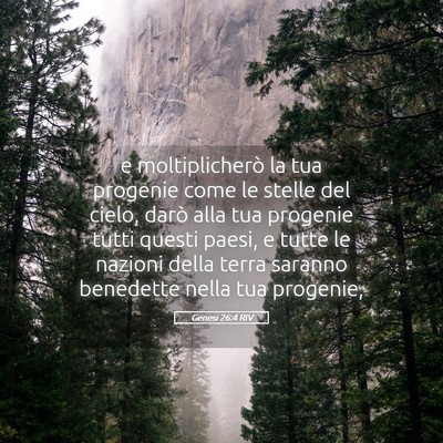 Picture 05 - Genesi 26:4 RIV - e moltiplicherò la tua progenie come le stelle - Bible Verse Picture
