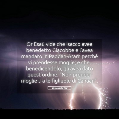 Picture 05 - Genesi 28:6 RIV - Or Esaù vide che Isacco avea benedetto Giacobbe - Bible Verse Picture