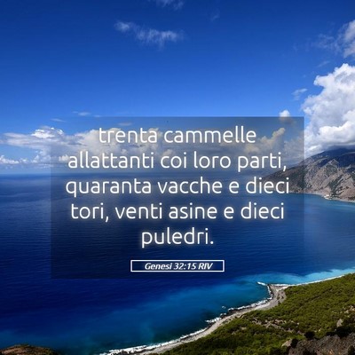Picture 05 - Genesi 32:15 RIV - trenta cammelle allattanti coi loro parti, - Bible Verse Picture