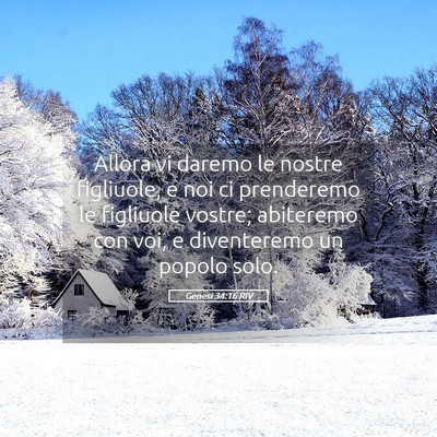 Picture 05 - Genesi 34:16 RIV - Allora vi daremo le nostre figliuole, e noi ci - Bible Verse Picture