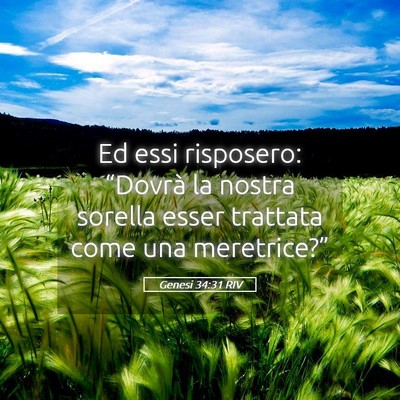 Picture 05 - Genesi 34:31 RIV - Ed essi risposero: “Dovrà la nostra sorella - Bible Verse Picture