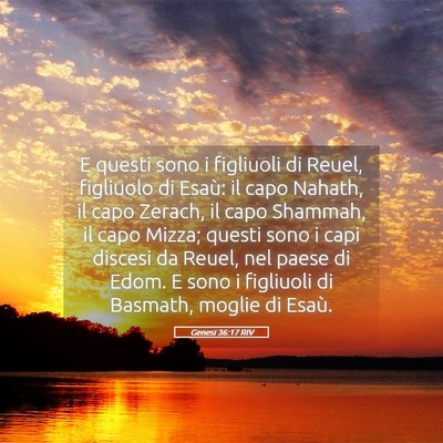 Picture 05 - Genesi 36:17 RIV - E questi sono i figliuoli di Reuel, figliuolo di - Bible Verse Picture