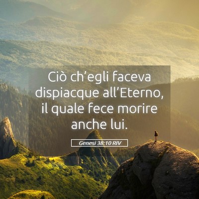 Picture 05 - Genesi 38:10 RIV - Ciò ch’egli faceva dispiacque all’Eterno, il - Bible Verse Picture