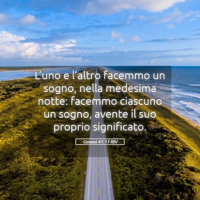 Picture 05 - Genesi 41:11 RIV - L’uno e l’altro facemmo un sogno, nella - Bible Verse Picture
