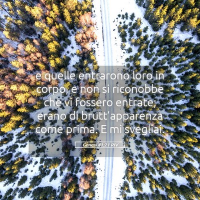 Picture 05 - Genesi 41:21 RIV - e quelle entrarono loro in corpo, e non si - Bible Verse Picture