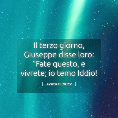 Picture 05 - Genesi 42:18 RIV - Il terzo giorno, Giuseppe disse loro: “Fate - Bible Verse Picture