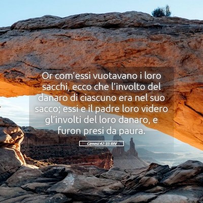 Picture 05 - Genesi 42:35 RIV - Or com’essi vuotavano i loro sacchi, ecco che - Bible Verse Picture