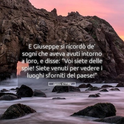 Picture 05 - Genesi 42:9 RIV - E Giuseppe si ricordò de’ sogni che aveva - Bible Verse Picture