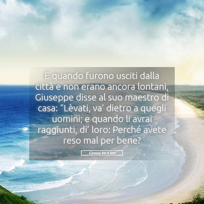 Picture 05 - Genesi 44:4 RIV - E quando furono usciti dalla città e non erano - Bible Verse Picture