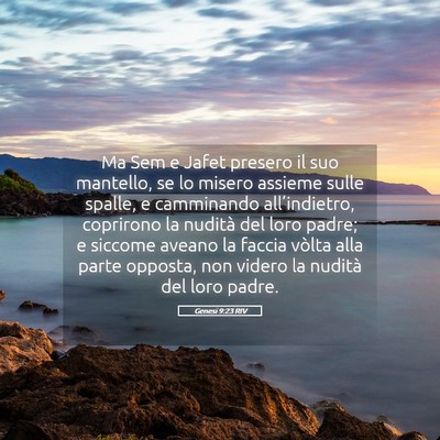 Picture 05 - Genesi 9:23 RIV - Ma Sem e Jafet presero il suo mantello, se lo - Bible Verse Picture