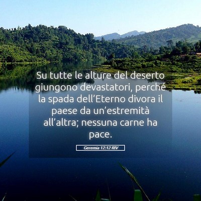 Picture 05 - Geremia 12:12 RIV - Su tutte le alture del deserto giungono - Bible Verse Picture