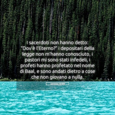 Picture 05 - Geremia 2:8 RIV - I sacerdoti non hanno detto: “Dov’è - Bible Verse Picture