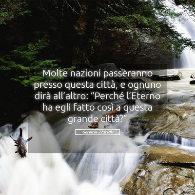 Picture 05 - Geremia 22:8 RIV - Molte nazioni passeranno presso questa città, e - Bible Verse Picture