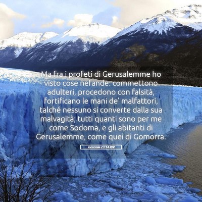 Picture 05 - Geremia 23:14 RIV - Ma fra i profeti di Gerusalemme ho visto cose - Bible Verse Picture
