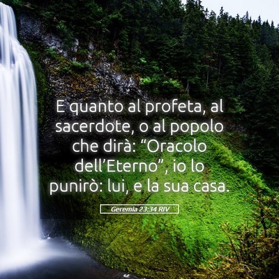 Picture 05 - Geremia 23:34 RIV - E quanto al profeta, al sacerdote, o al popolo - Bible Verse Picture