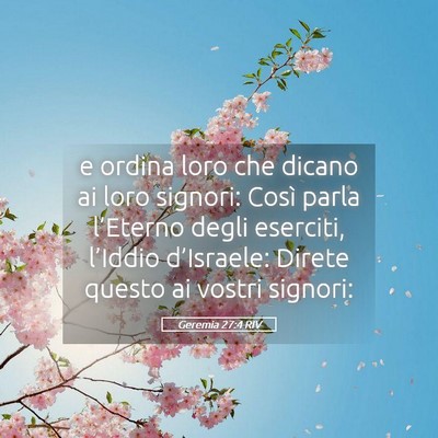 Picture 05 - Geremia 27:4 RIV - e ordina loro che dicano ai loro signori: Così - Bible Verse Picture